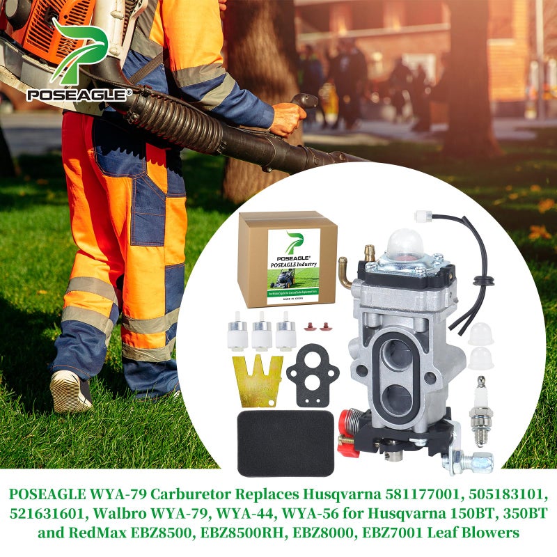POSEAGLE كاربراتير بوزاجل WYA-79 بديل لهوسكفارنا 502845001، 581177001، 505183101، والبروا WYA-79، WYA-44، WYA-56 لهوسكفارنا 150BT، 350BT وريدماكس EBZ8500، EBZ8500RH، EBZ8000، EBZ7001 منفاخ أوراق - Image 2